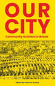 Book cover of: Our City. By: Suzanne Audrey