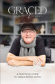 Book cover of: Graced. By: Ray Bevan