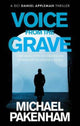 Book cover of: Voice from the Grave. By: Michael Pakenham