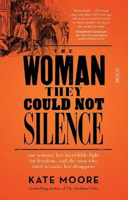 Woman They Could Not Silence, one woman, her incredible fight for freedom, and the men who tried to make her disappear 9781914484001 Kate Moore