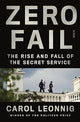 Book cover of: Zero Fail. By: Carol Leonnig
