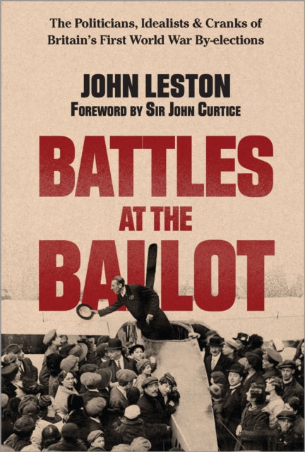 Book cover of: Battles at the Ballot