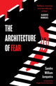 Book cover of: Architecture of Fear. By: Sandro William Junqueira