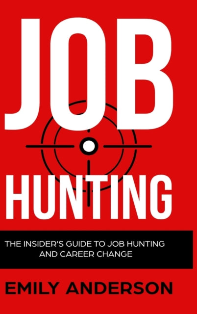 Book cover of: Job Hunting - Hardcover Version