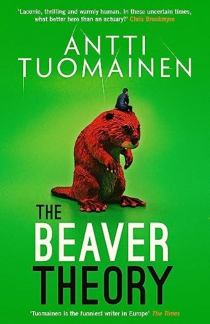 Book cover of: Beaver Theory. By: Antti Tuomainen
