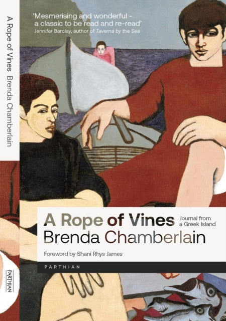 Book cover of: Rope of Vines. By: Brenda Chamberlain