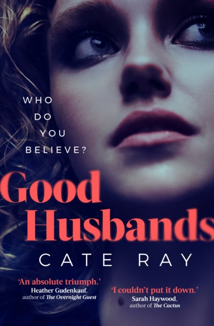 Book cover of: Good Husbands. By: Cate Ray