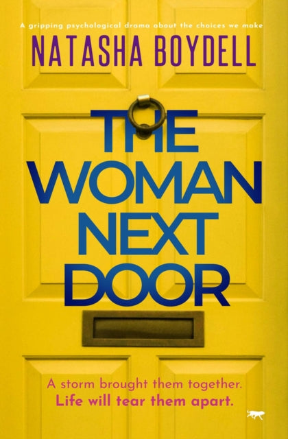 Book cover of: Woman Next Door. By: Natasha Boydell
