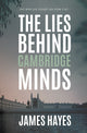 Book cover of: Lies Behind Cambridge Minds