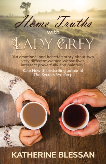 Book cover of: Home Truths with Lady Grey