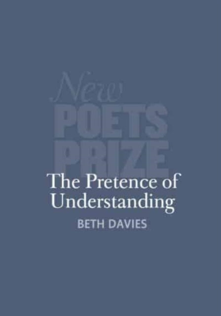 Book cover of: Pretence of Understanding. By: DAVIES