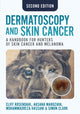 Book cover of: Dermatoscopy and Skin Cancer, second edition