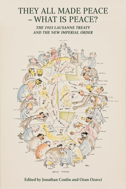 Book cover of: They All Made Peace - What's Peace?. By: Jonathan Conlin