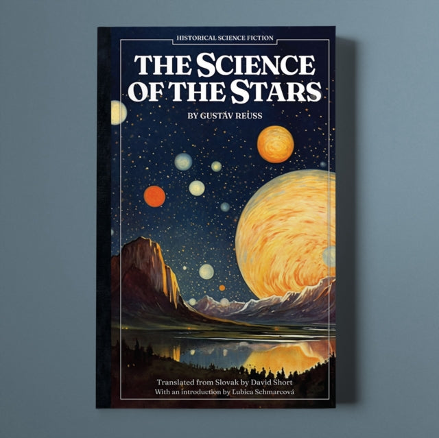 Book cover of: Science of the Stars. By: Gustáv Reuss