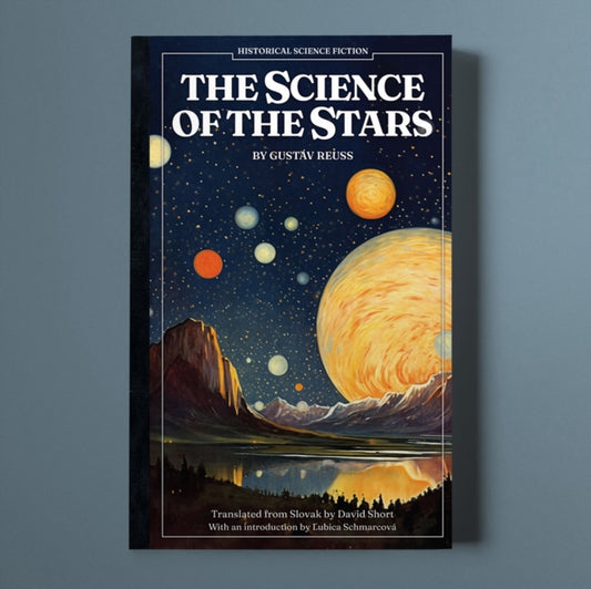 Book cover of: Science of the Stars. By: Gustáv Reuss