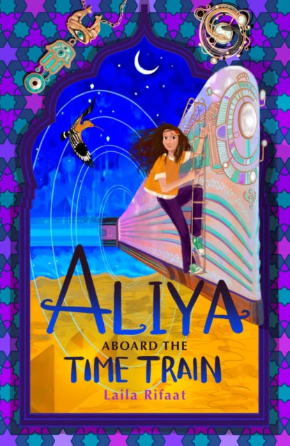 Book cover of: Aliya Aboard the Time Train. By: Laila Rifaat