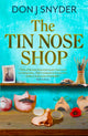 Book cover of: Tin Nose Shop. By: Don J Snyder