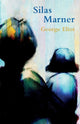 Book cover of: Silas Marner (Legend Classics). By: George Eliot
