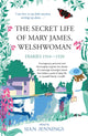Book cover of: Secret Life of Mary James, Welshwoman