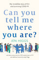 Book cover of: Can You Tell Me Where You Are?