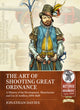 Book cover of: The Art of Shooting Great Ordnance. By: Jonathan Davies