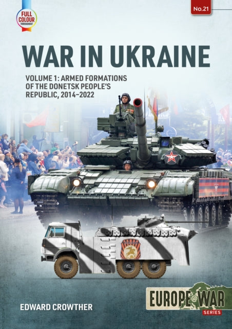 Book cover of: War in Ukraine Volume 1. By: Edward Crowther