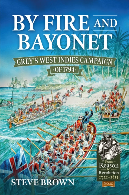 Book cover of: By Fire and Bayonet. By: Steve Brown