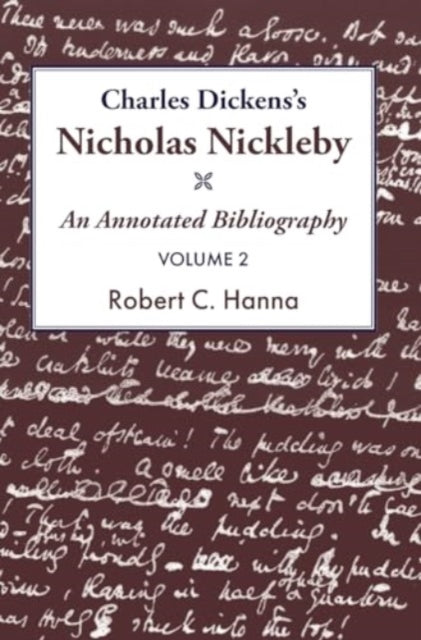Book cover of: Charles Dickens's Nicholas Nickleby. By: Robert C. Hanna