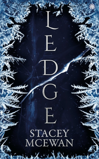 Book cover of: Ledge. By: Stacey McEwan