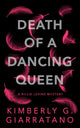 Book cover of: Death of A Dancing Queen. By: Kimberly Giarrantano
