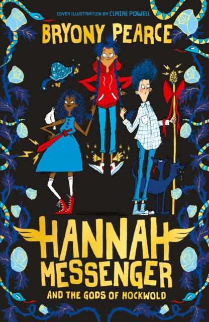 Book cover of: Hannah Messenger and the Gods of Hockwold. By: Bryony Pearce