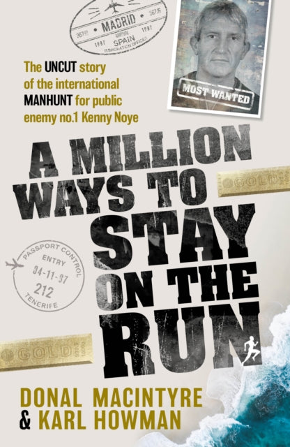 Book cover of: Million Ways to Stay on the Run
