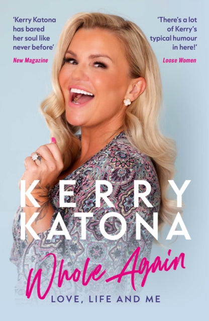 Book cover of: Kerry Katona: Whole Again