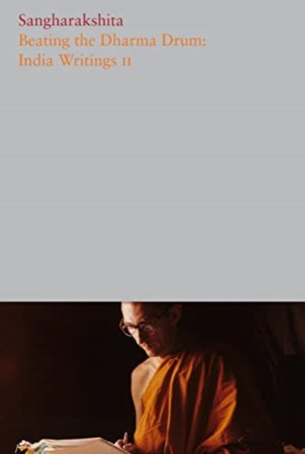 Book cover of: Beating the Dharma Drum. By: Sangharakshita