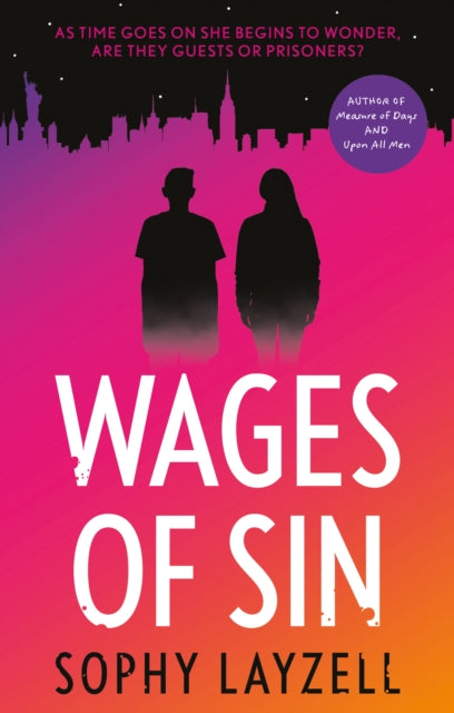 Book cover of: Wages of Sin. By: Sophy Layzell