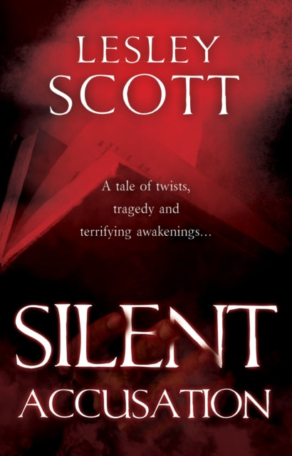 Book cover of: Silent Accusation. By: Lesley Scott