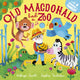 Book cover of: Old Macdonald Had A Zoo
