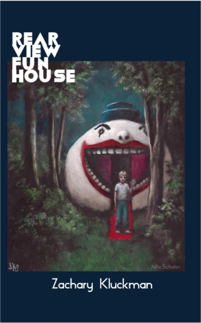 Rearview Funhouse 9781915406125 Zachary Kluckman