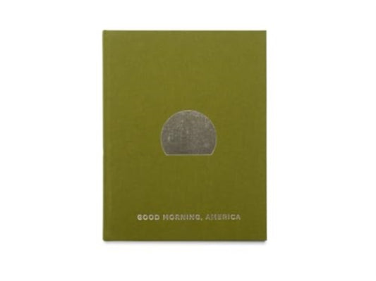 Book cover of: Good Morning, America Volume IV