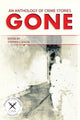 Book cover of: Gone. By: Stephen J. Golds