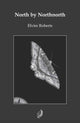 Book cover of: North by Northnorth. By: Elvire Roberts