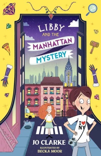 Book cover of: Libby and the Manhattan Mystery. By: CLARKE, JO