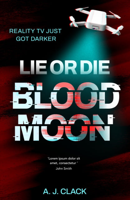 Lie or Die 9781915444417 A. J. Clack