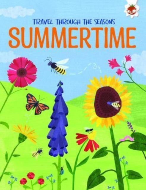 Book cover of: SUMMERTIME Travel Through The Seasons. By: Annabel Griffin