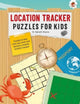 LOCATION TRACKER PUZZLES FOR KIDS PUZZLES FOR KIDS, The Ultimate Code Breaker Puzzle Books For Kids - STEM 9781915461841 Gareth Moore