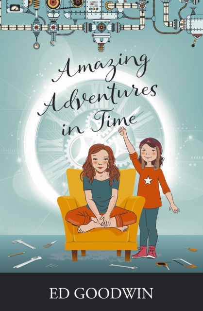 Book cover of: Amazing Adventures in Time