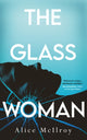 Book cover of: Glass Woman. By: Alice McIlroy