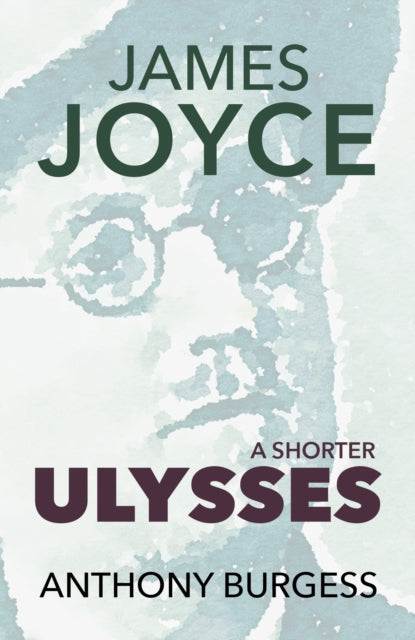 Book cover of: Shorter Ulysses