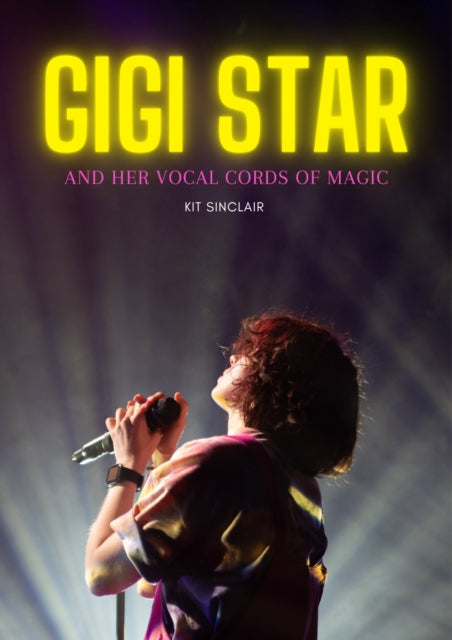 Book cover of: Gigi Star. By: Kit Sinclair