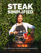 Steak Simplified, A Contemporary Guide for  Steak Connoisseurs 9781915538239 Joan Tuaño Rumsey